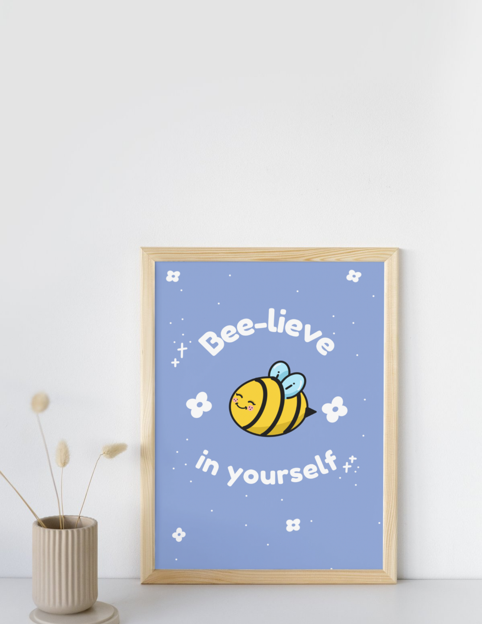 Bee-lieve In Yourself Art Print | 8.5 x 11 inches