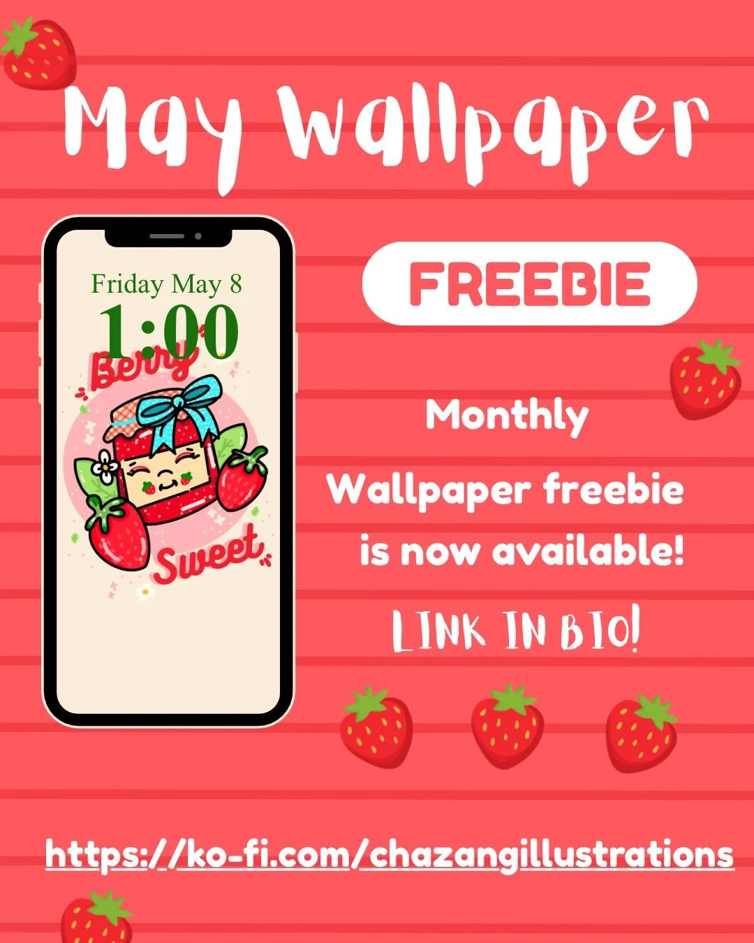 🍓Happy Friday!🍓
.
.
.
Get your FREE April wallpaper&rsquo;s today! 
Perfect for phones, tablets, and computers. 
.
.
.
📥 Download here: https://ko-fi.com/chazangillustrations
.
.
.
#chazangillustrations #phonewallpapers #laptopwallpaper #strawberr
