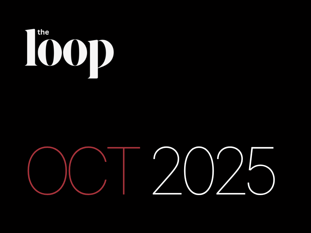 The Loop - October 2025