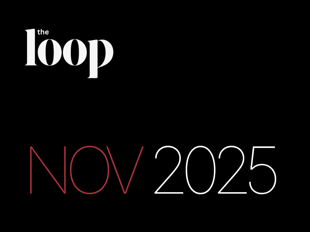 The Loop - November 2025