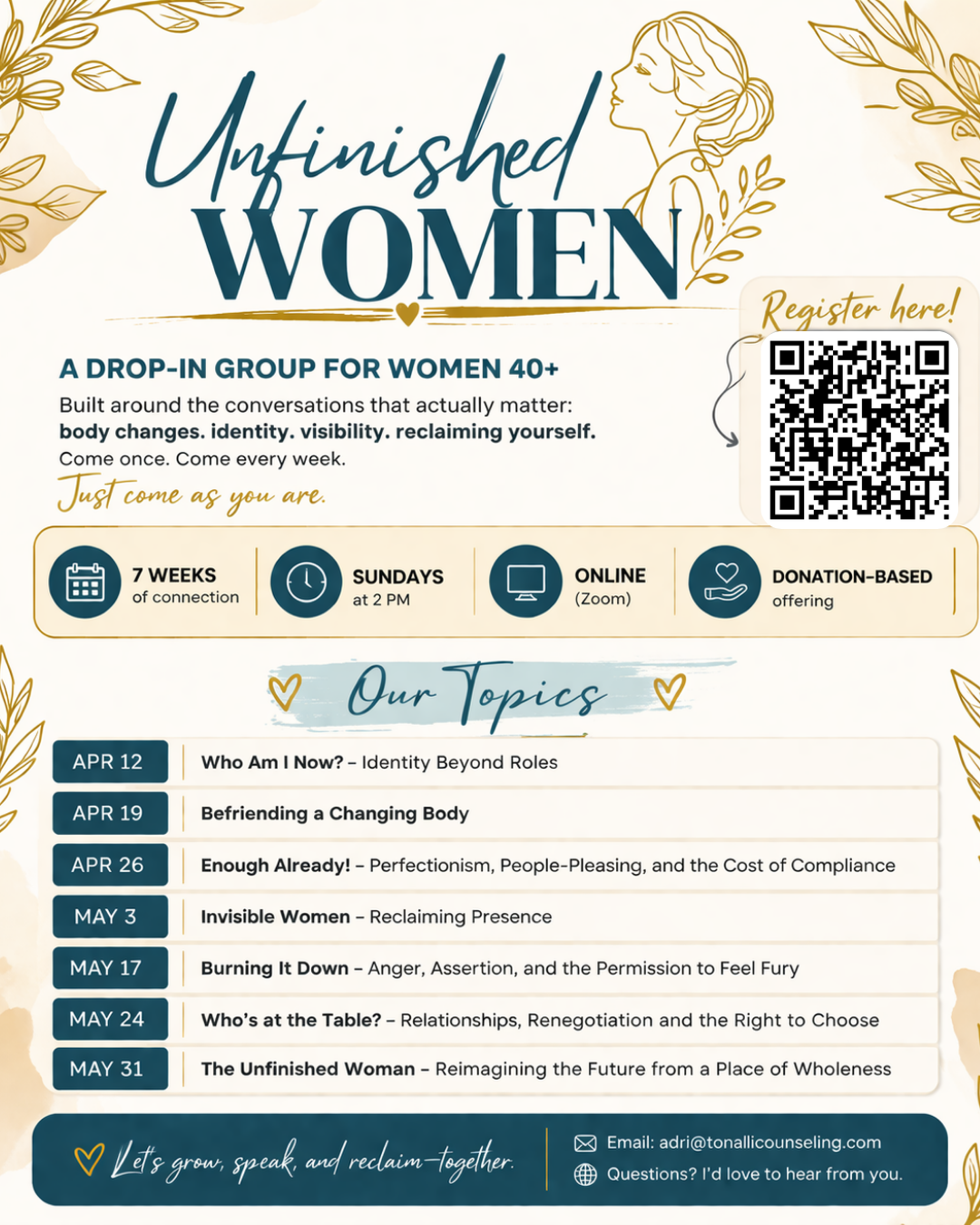 Unfinished Women — a drop-in group therapy program for women 40+ at Tonalli Therapy. Online via Zoom, Sundays at 2 PM, April 12 – May 31, 2026. Donation-based.