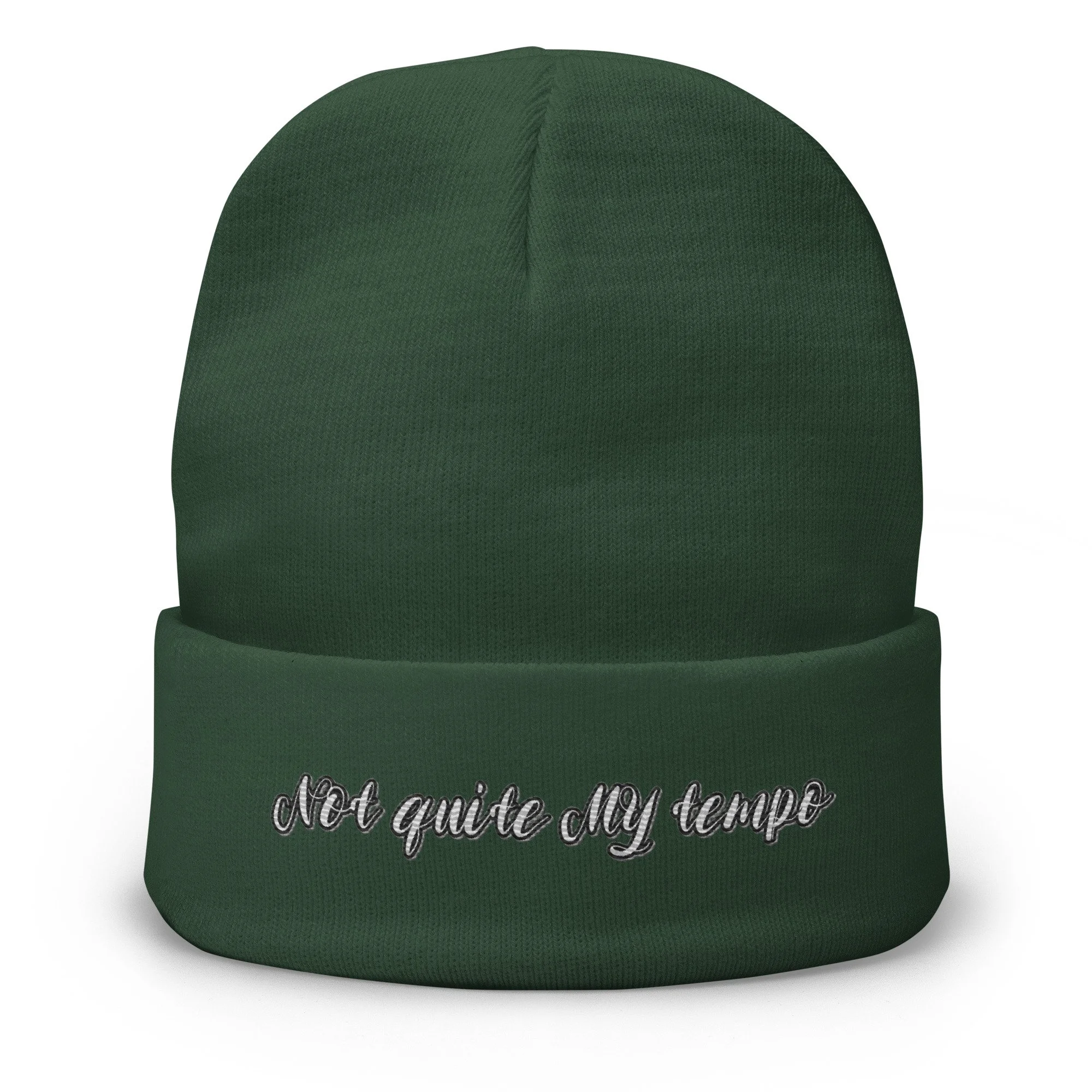 NOT QUITE MY TEMPO Beanie