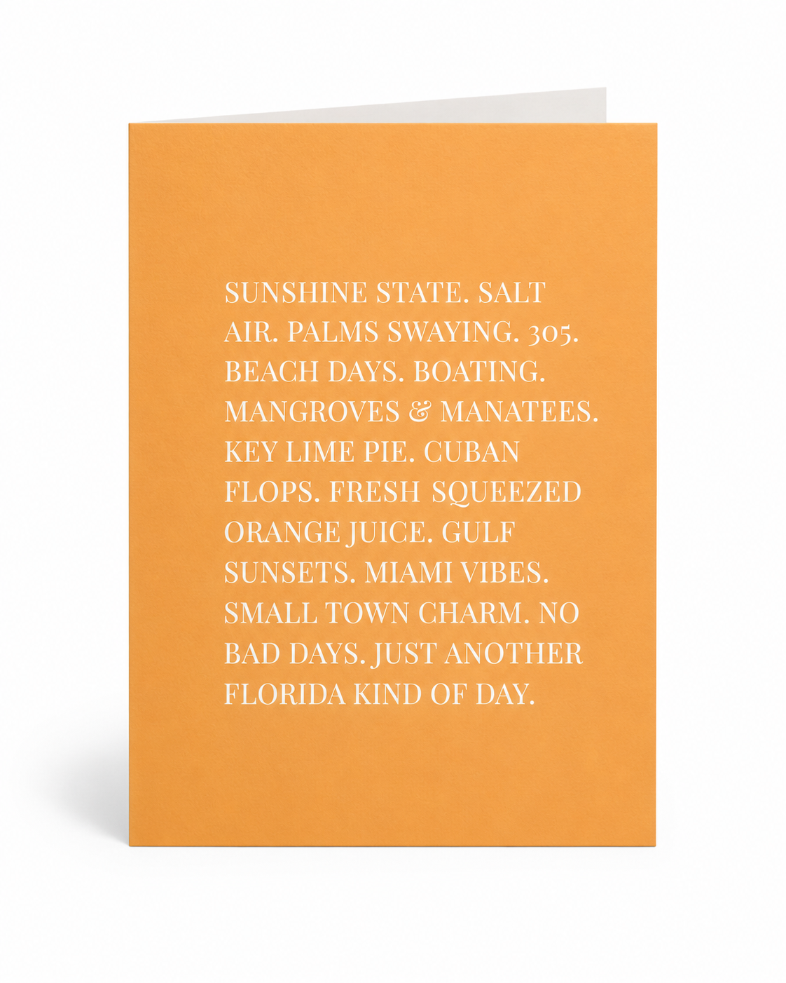 Florida Kind of Day Card