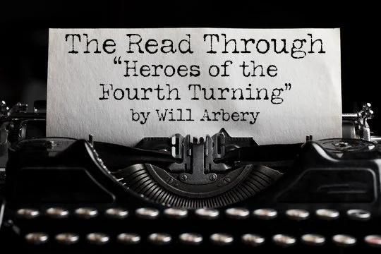 The Read Through: Heroes of the Fourth Turning by Will Arbery