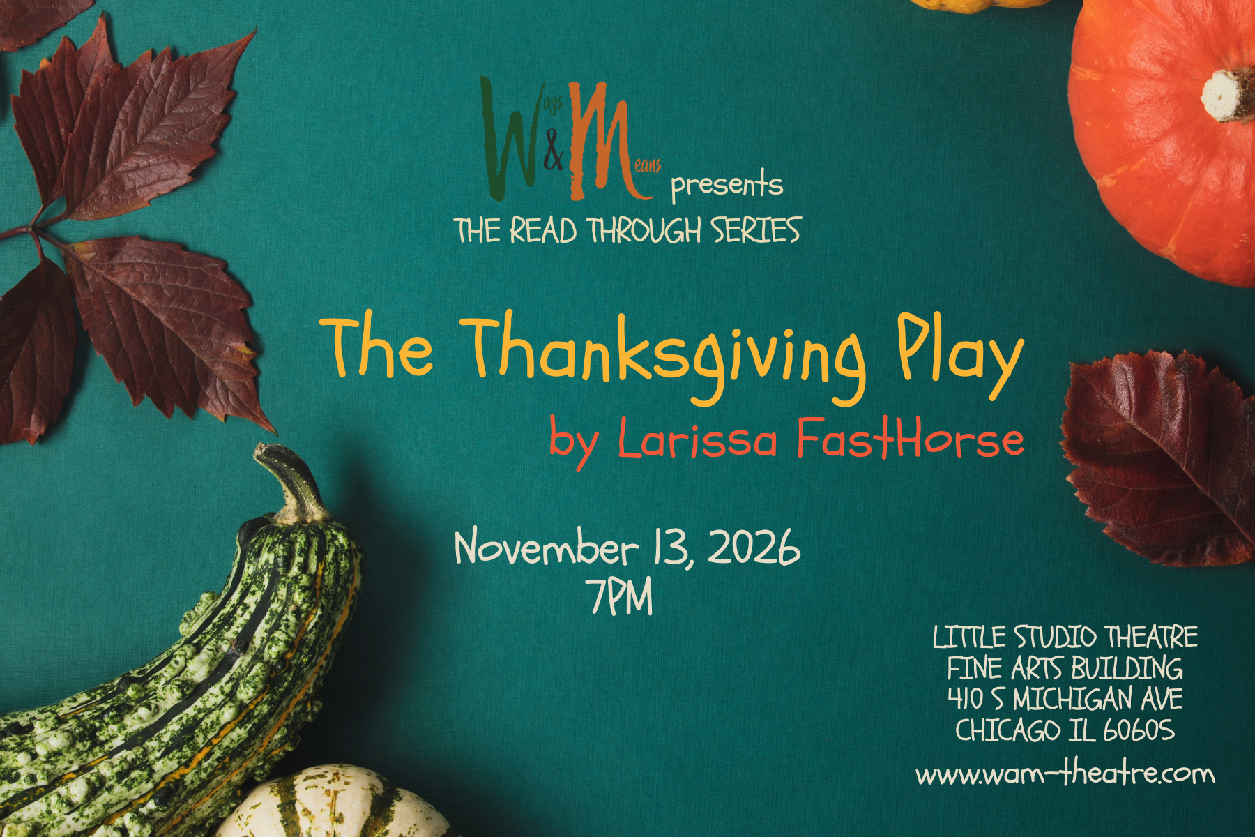 THE READ THROUGH SERIES: The Thanksgiving Play by Larissa FastHorse