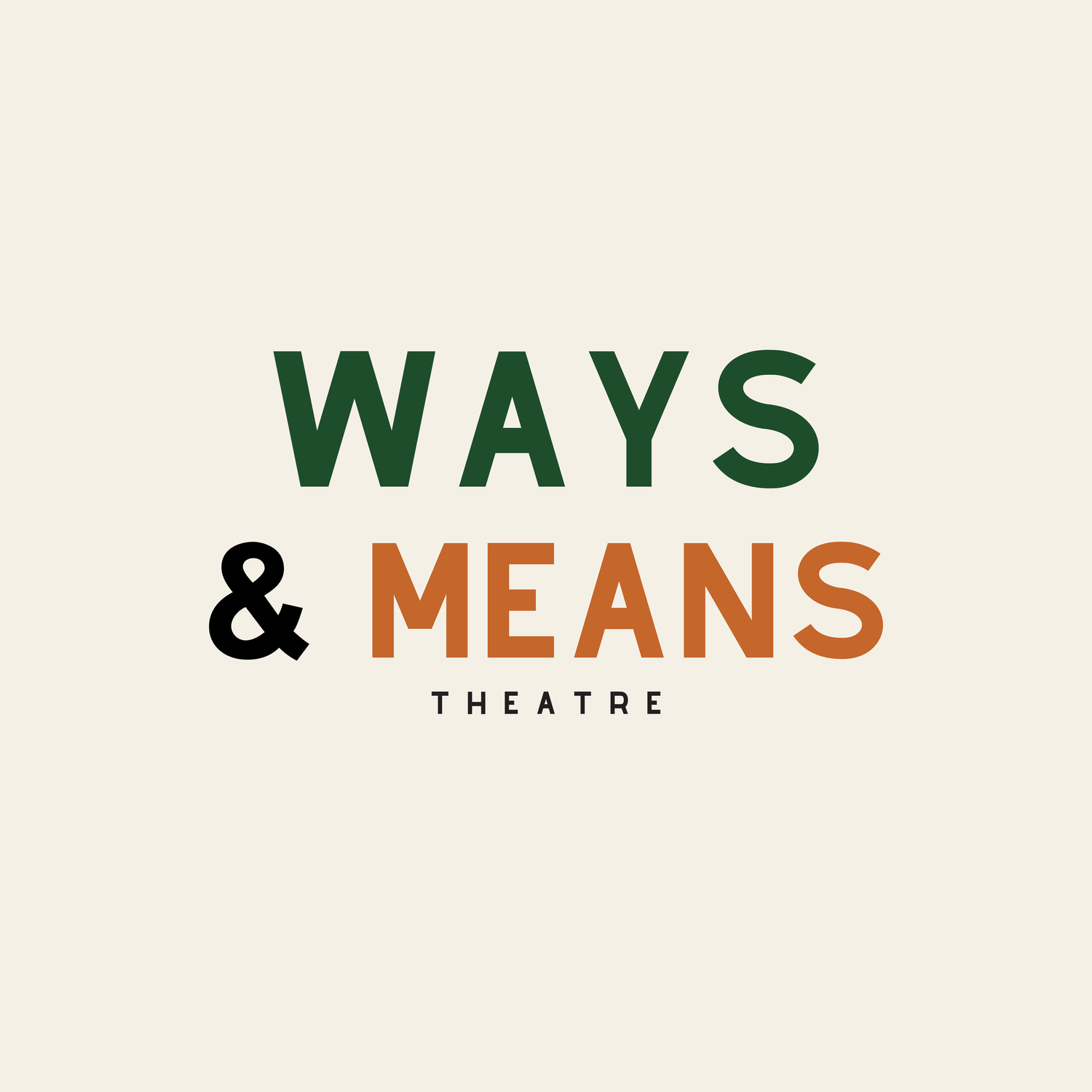 Ways &amp; Means Theatre Company