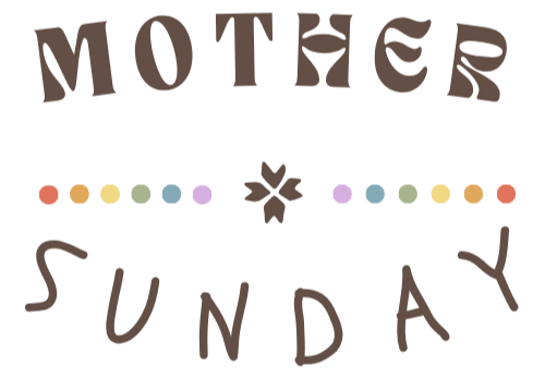 Mother Sunday