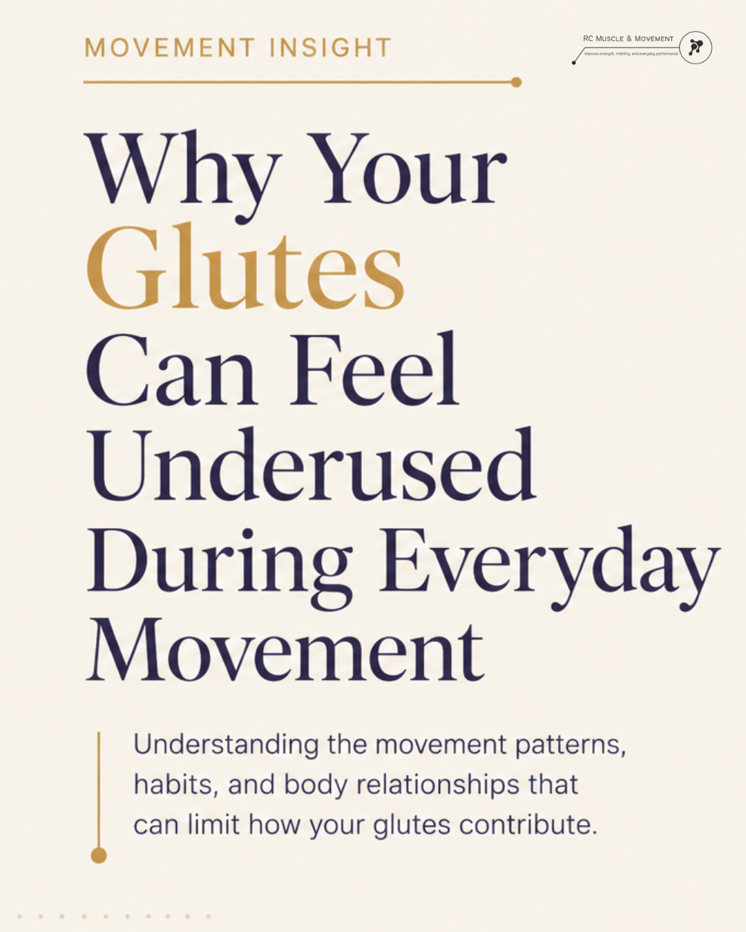 Why Your Glutes Can Feel Underused During Everyday Movement