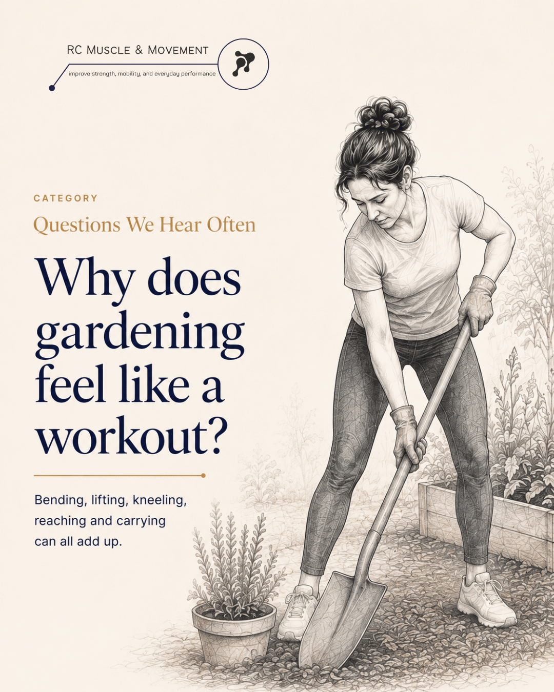 Why Does Gardening Feel Like A Workout?
