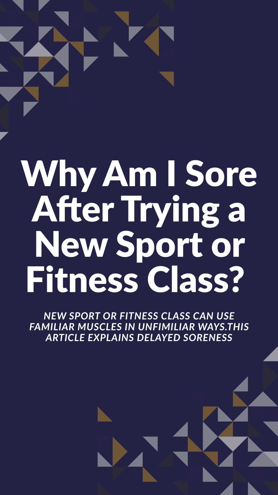 Why Am I Sore After Trying a New Sport or Fitness Class?