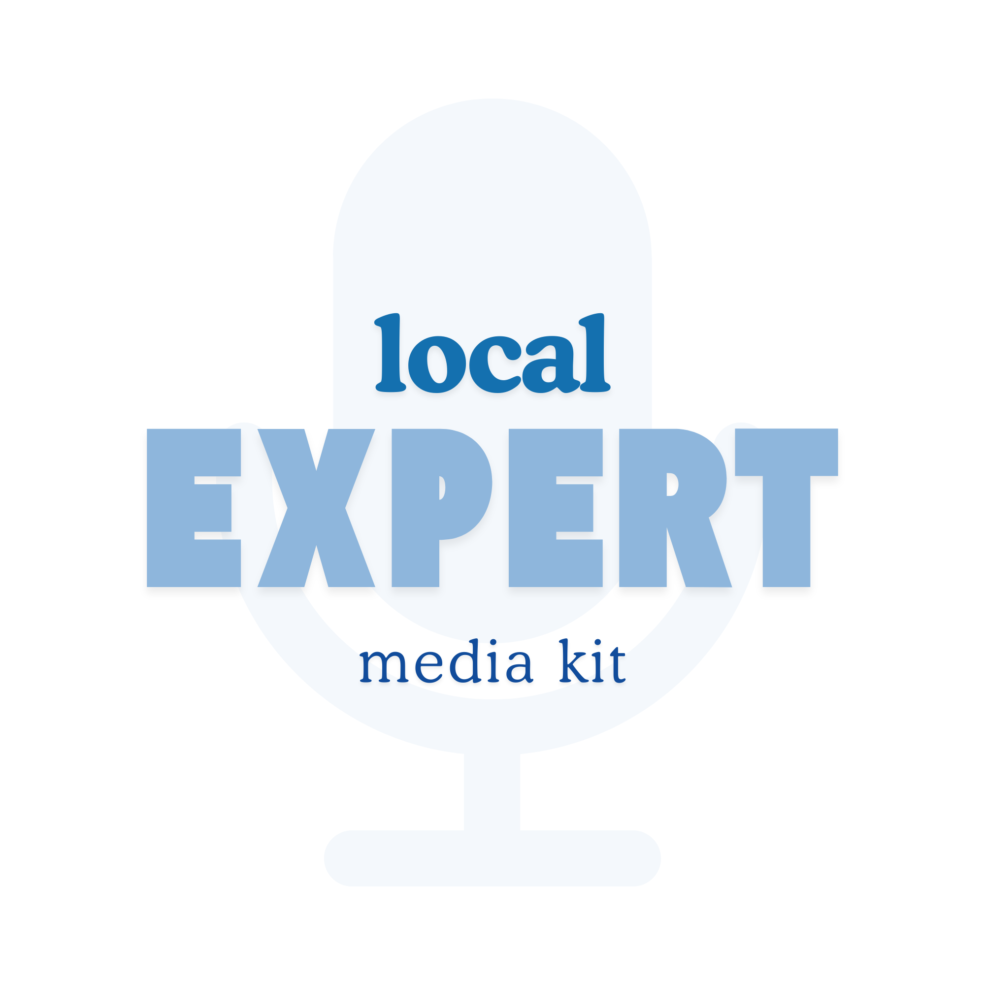 The Local Expert Media Kit