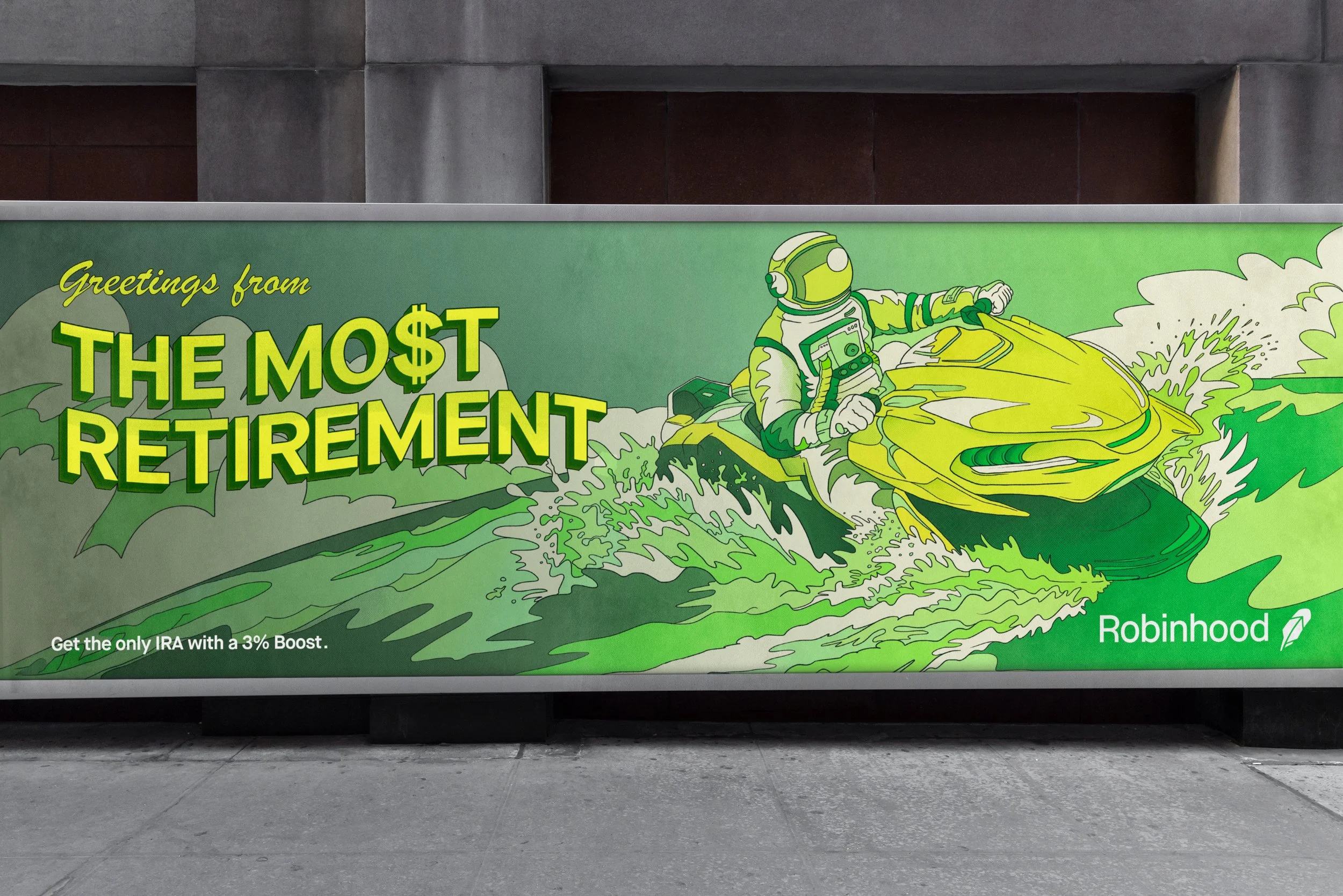 Billboard with a green background showing a person in a spacesuit riding a yellow jet ski on green water, with text reading 'Greetings from the most retirement' and Robinhood logo.