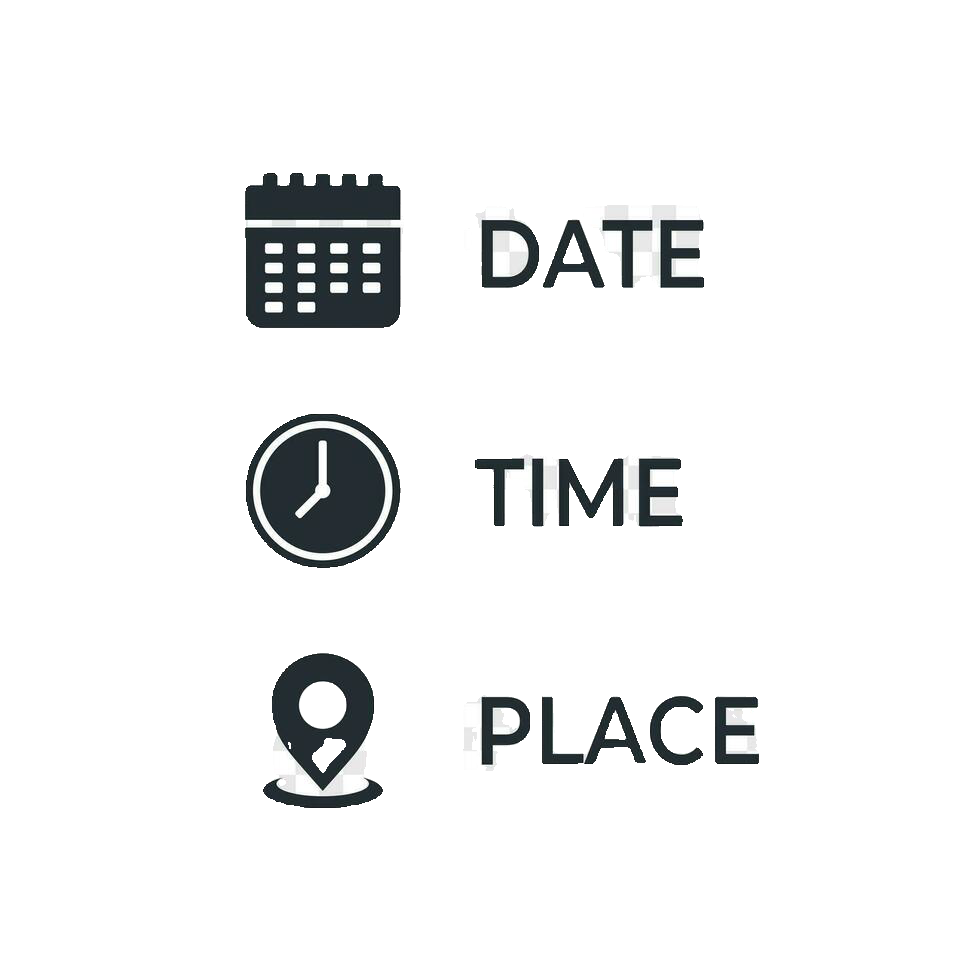 Graphic icons of a calendar, clock, and location pin with the words 'Date,' 'Time,' and 'Place' next to each icon.