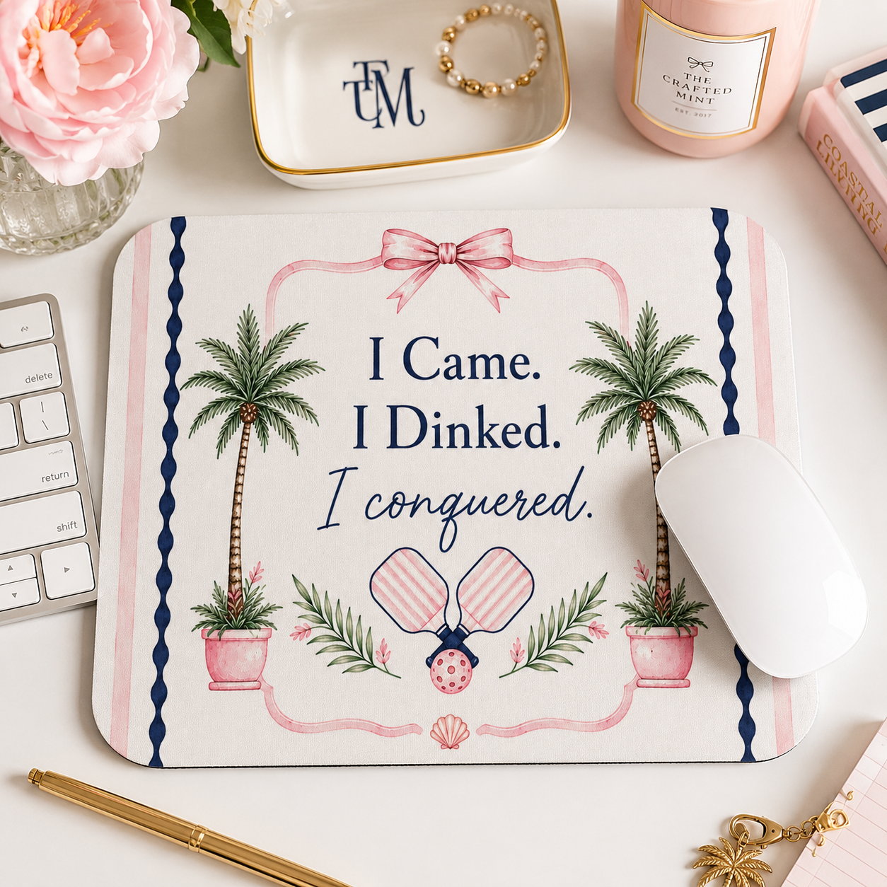 Pickleball Mouse Pad — "I Came. I Dinked. I Conquered." Tropical Paddle Desk Mat