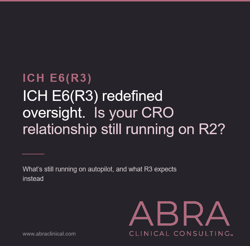 What ICH E6(R3) Really Means for CRO Selection and Vendor Oversight