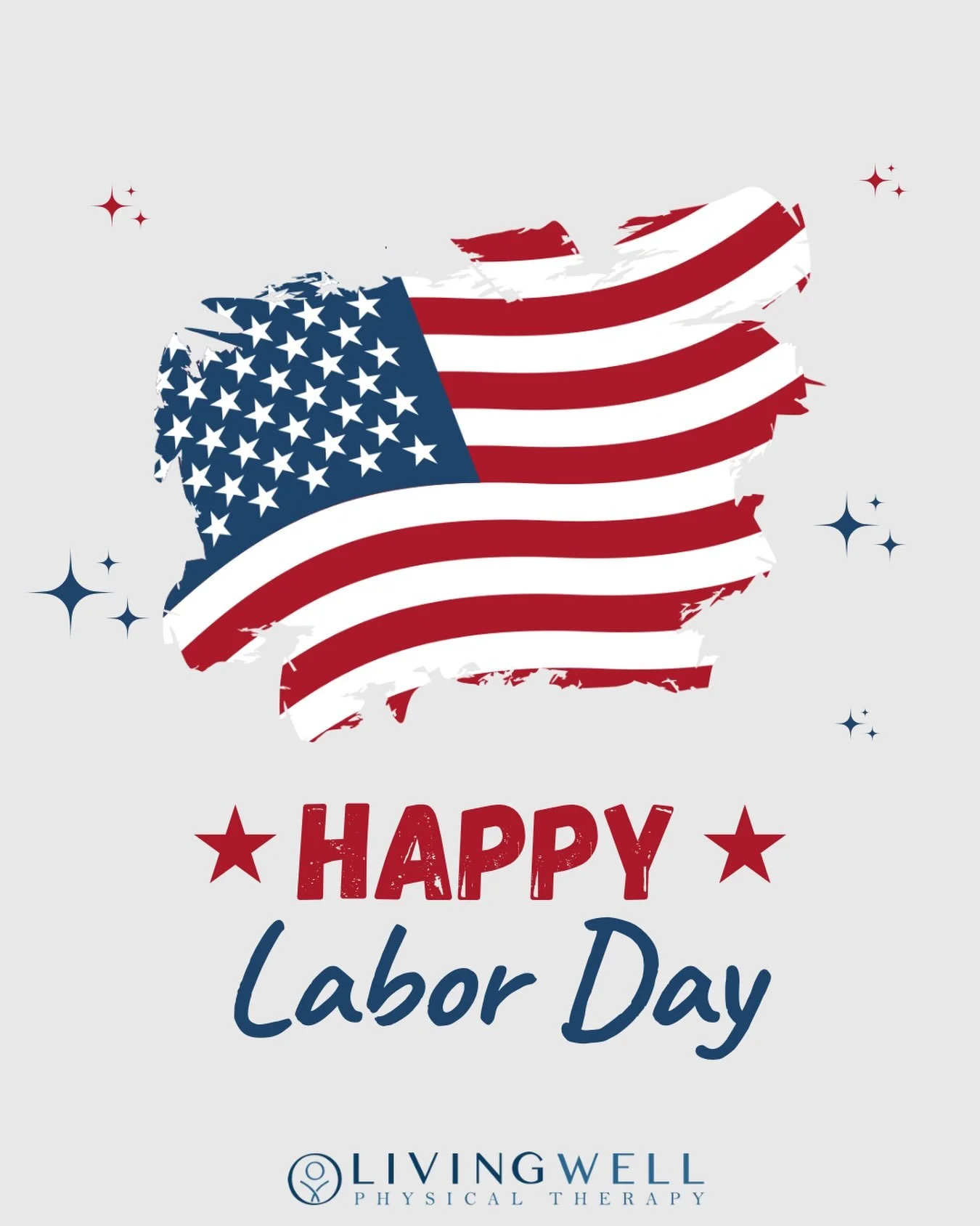 🇺🇸 Happy Labor Day from all of us at Living Well PT &amp; Performance!

Our team will be enjoying the day celebrating, relaxing, and spending time with our friends and family. ❤️

We&rsquo;ll be back tomorrow and will respond to all emails, calls, 