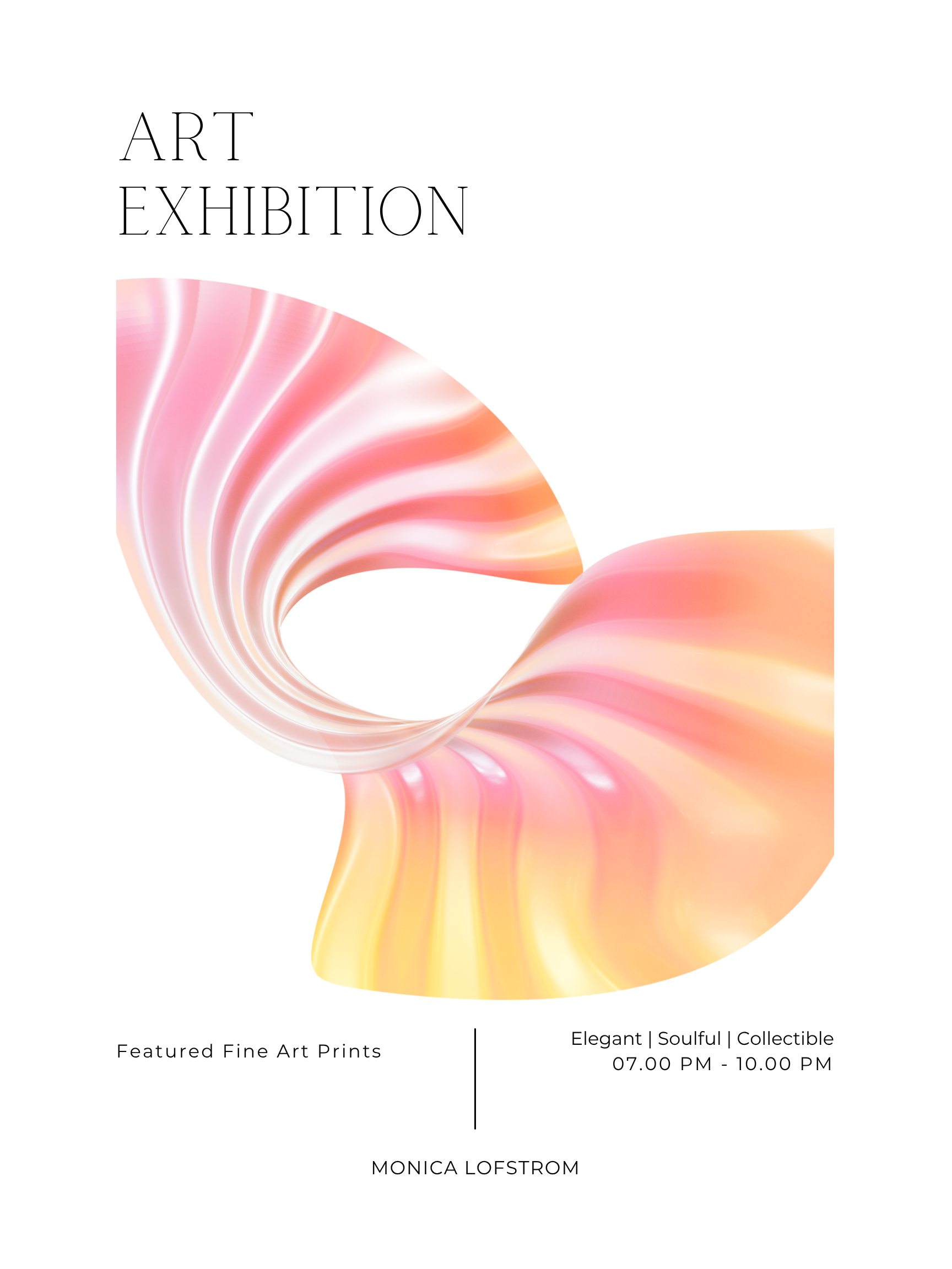 A poster for an art exhibition featuring fine art prints with a swirling, colorful abstract design in shades of pink, orange, and yellow. The text indicates the exhibition is elegant, soulful, collectible, and runs from 7:00 PM to 10:00 PM. The artis