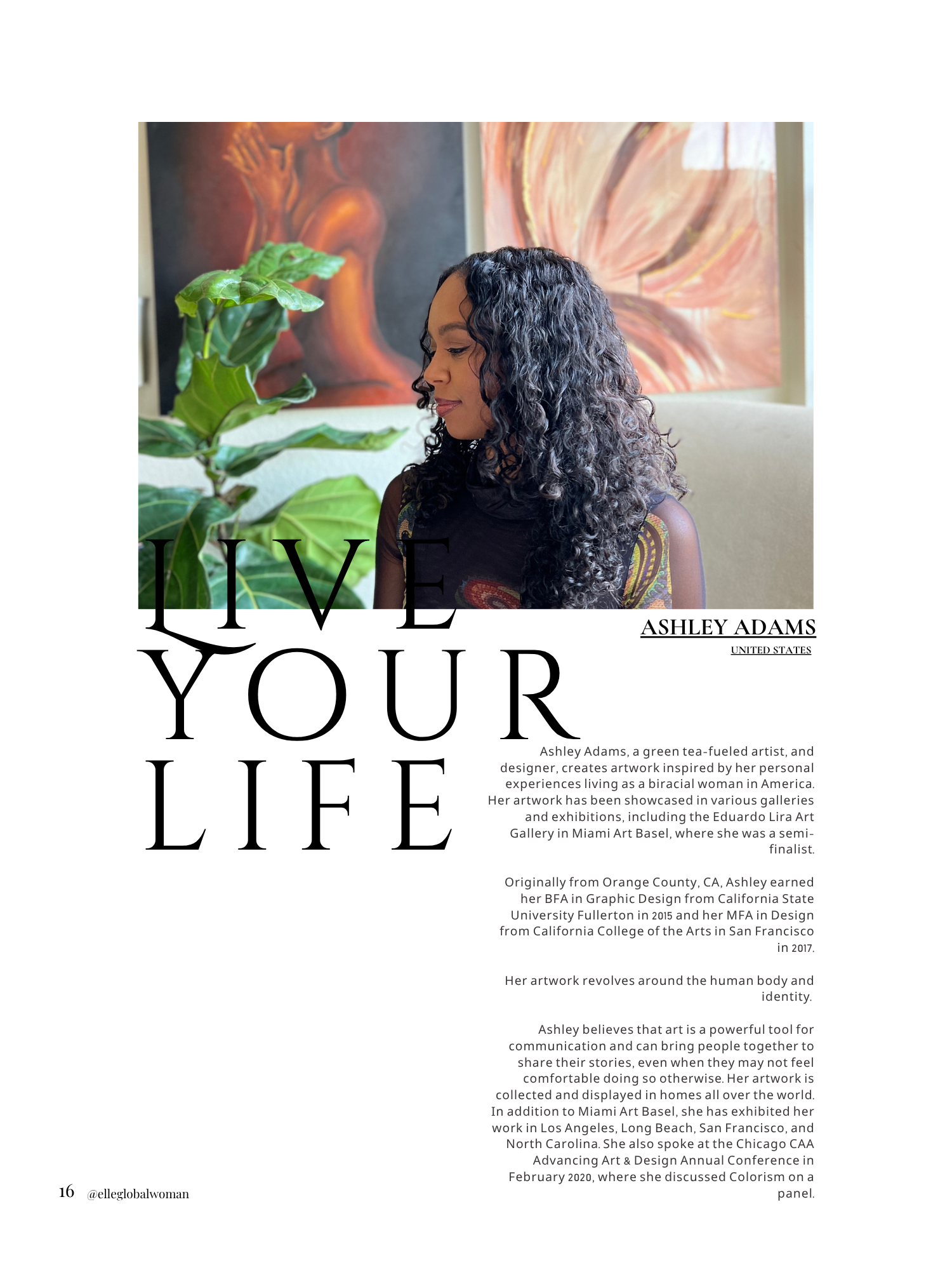 A woman with long curly hair looking to the side, sitting in front of abstract paintings and a green plant, on a magazine page titled "Live Your Life" with a biography of Ashley Adams, an artist originating from Orange County, California.