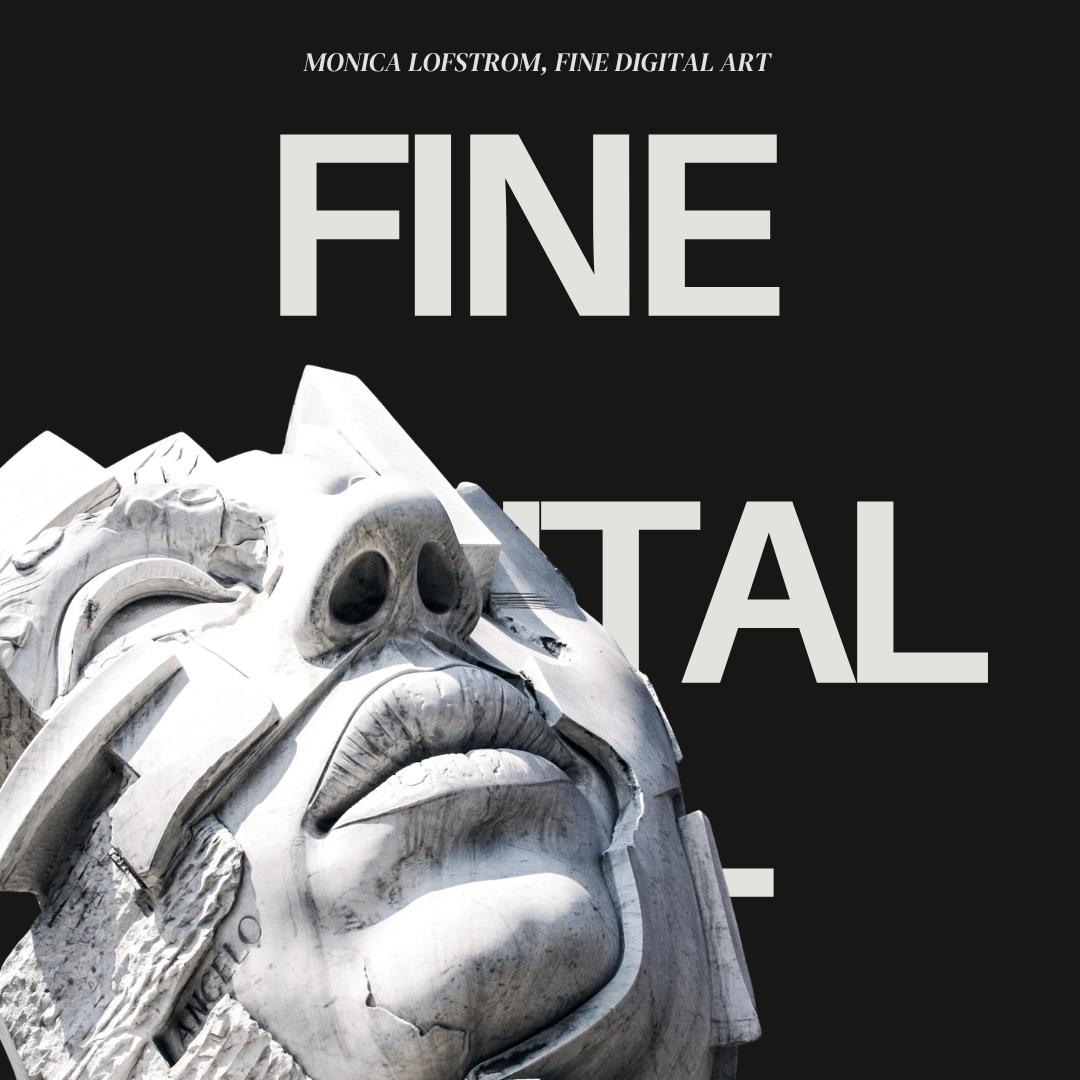 Close-up of a white stone sculpture of a man's face with a mustache and beard, with large stylized text reading "FINE ART" and smaller text "Monica Lofstrom, Fine Digital Art" above on a black background.