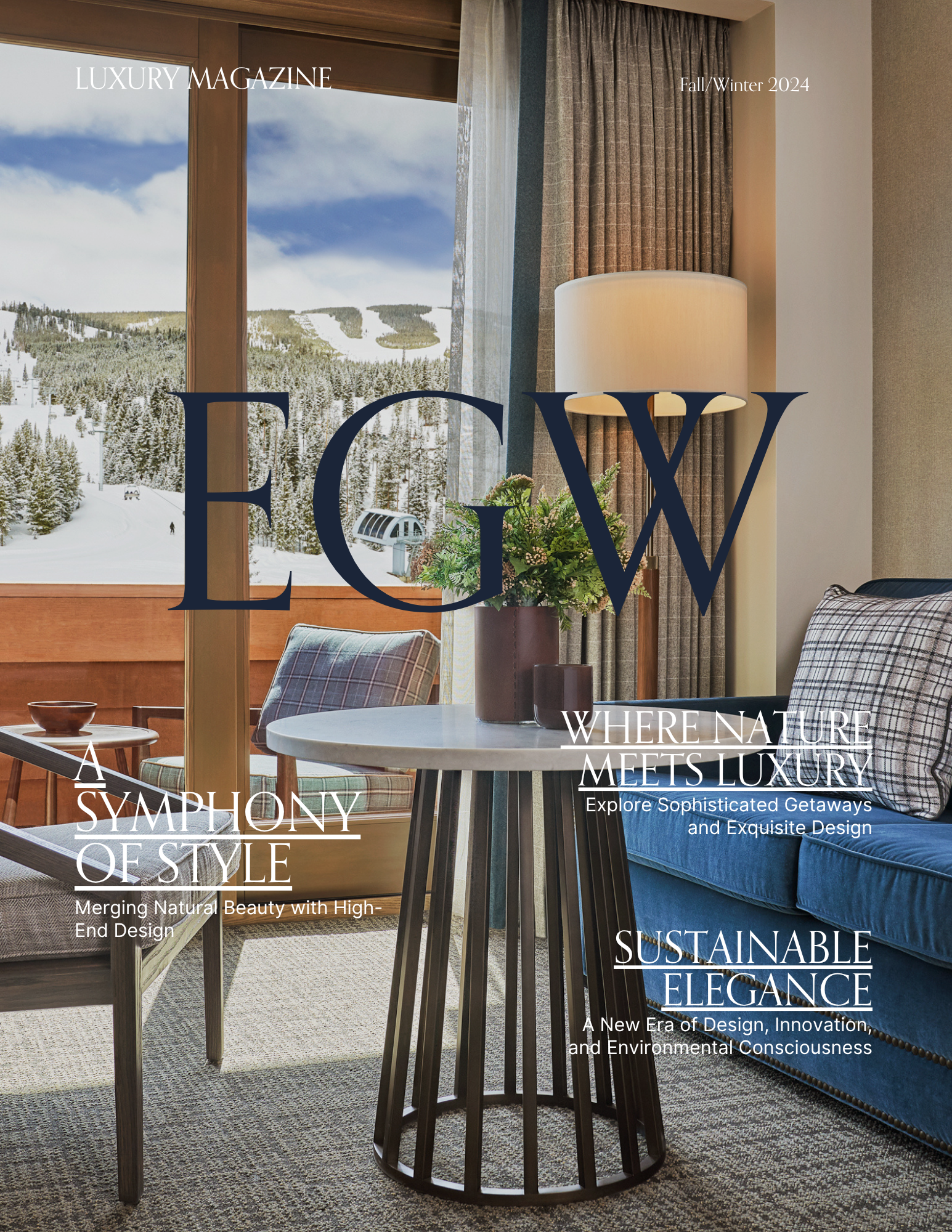 Cover of a luxury magazine with a cozy interior scene, showing a round dining table, a plaid-patterned armchair, large window with a snowy mountain view, a vase with flowers, and a modern table lamp. The magazine is titled 'Luxury Magazine', Fall/Win