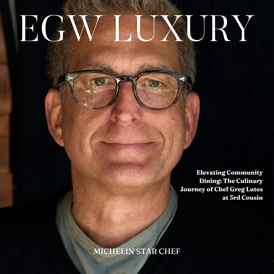 Close-up of a smiling man with glasses, with magazine cover text overlay including 'EGW LUXURY', 'MICHELIN STAR CHEF', and articles about community dining and Chef Greg Lutes.