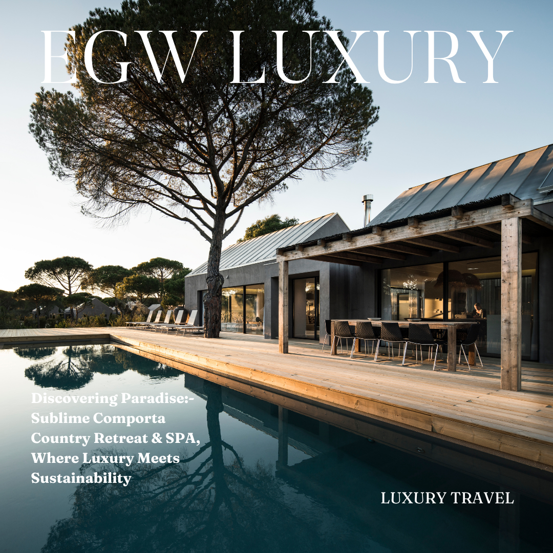 Cover of a luxury travel magazine featuring a serene outdoor setting with a modern house, a pool, and trees at sunset. The magazine title is 'EGW LUXURY', and the cover text highlights a country retreat & spa emphasizing sustainability.