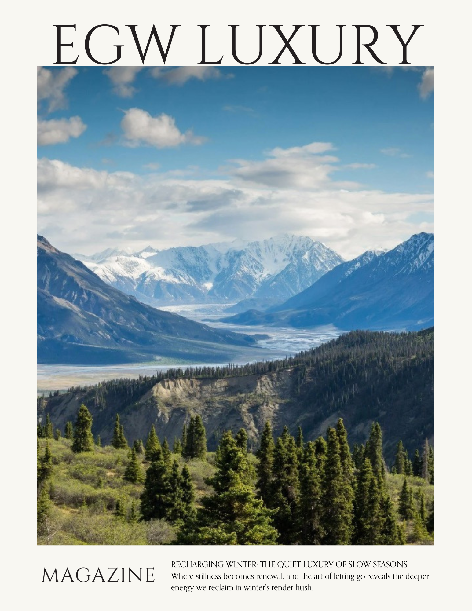 A magazine cover featuring a mountain landscape with snow-capped peaks, green trees, and a cloudy blue sky, accompanied by text about winter and a seasonal theme.