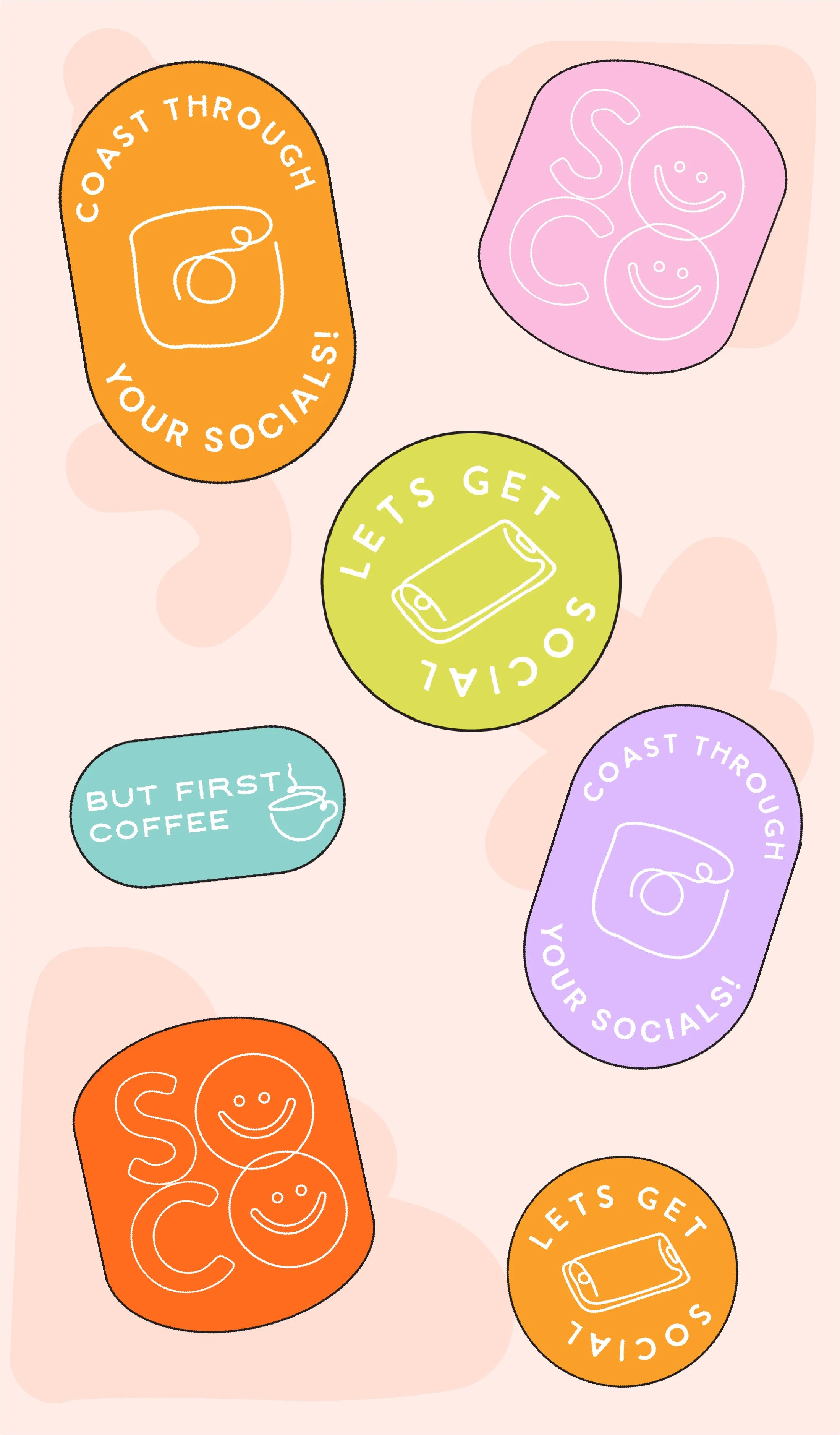 Colorful circular stickers with motivational phrases and simple illustrations, including "Coast Through Your Socials!" with a social media icon, "Let's Get Social" with a phone, and "But First Coffee" with a coffee cup, arranged on a light pink background.