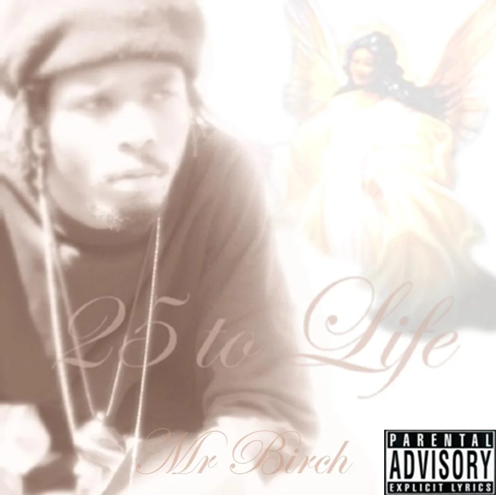 Album cover featuring a black and white photo of a man with earphones, a woman with butterfly wings in the background, and the text '25 to Life' with a parental advisory label.