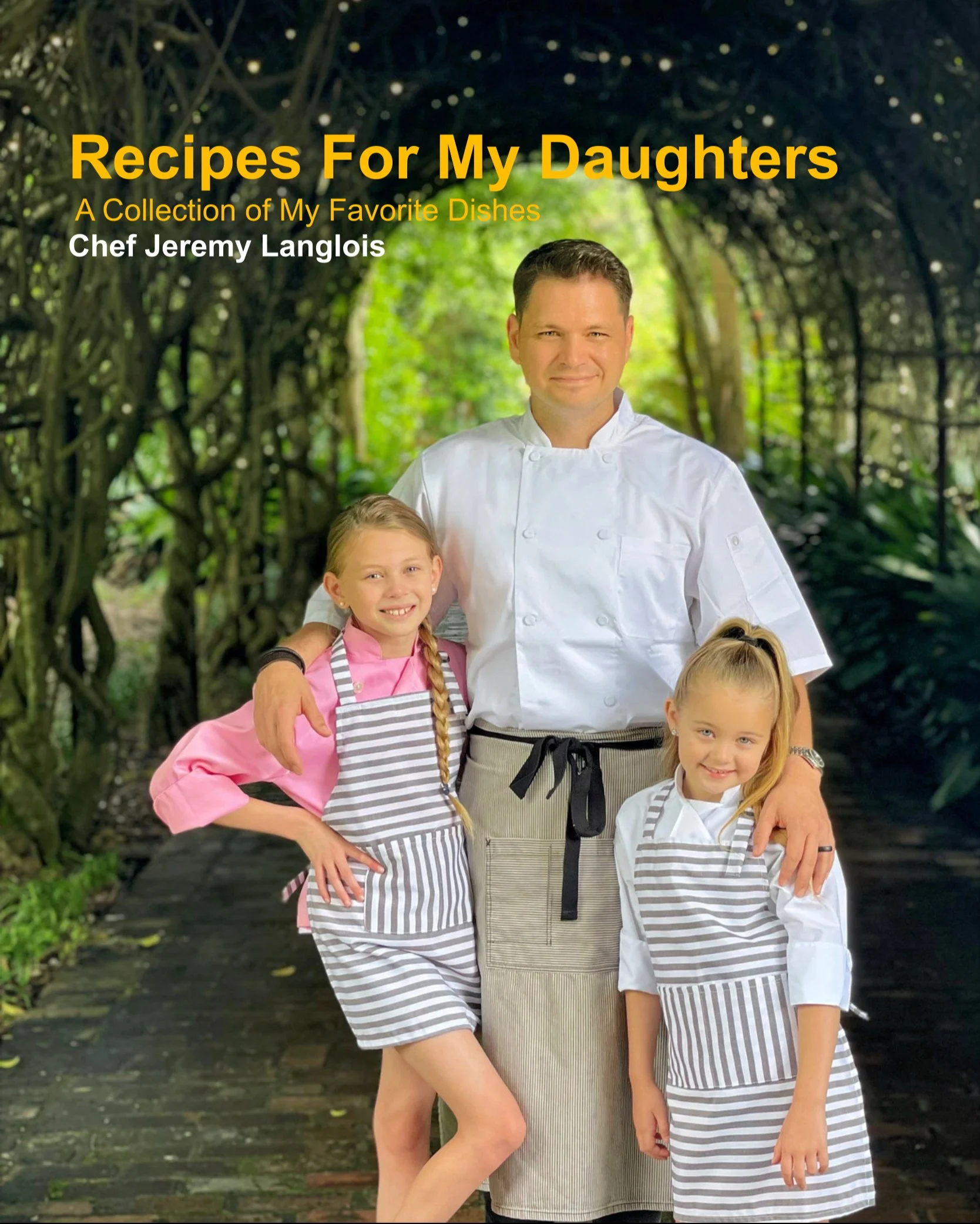 Recipes For My Daughters Cookbook