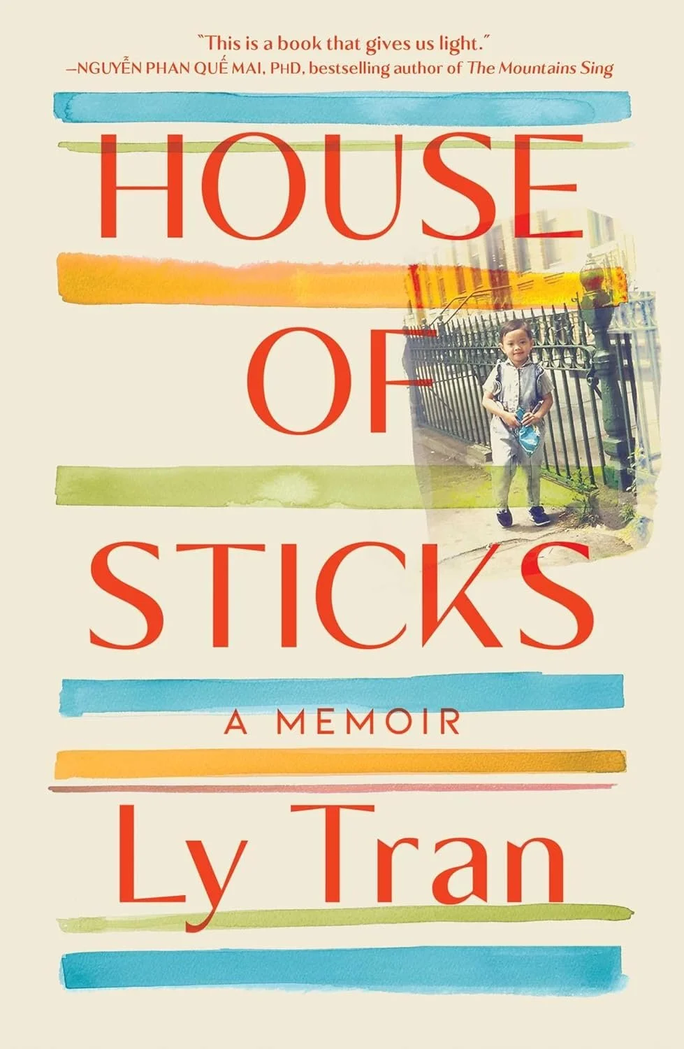 House of Sticks by Ly Tran Hard Cover Edition 