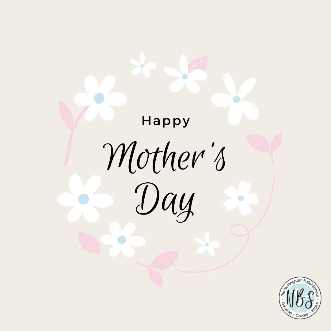 Happy Mothering Sunday to all of our wonderful NBS Ballet Mums. We hope that you are all truly spoilt today 🩰🫶🏻🧁