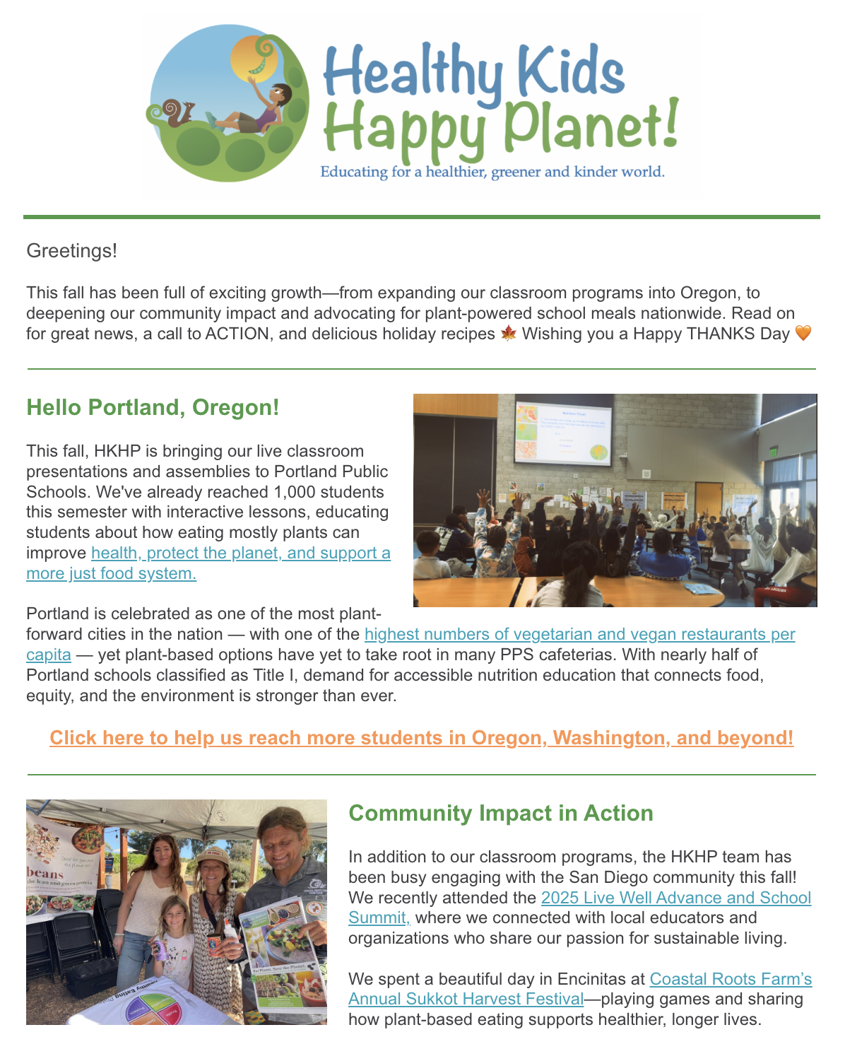 A classroom with students participating in a presentation on plant-based eating, with raised hands, and a large screen displaying the presentation. Another photo shows people at an outdoor event with plant-based food displays and participants holding informational materials.