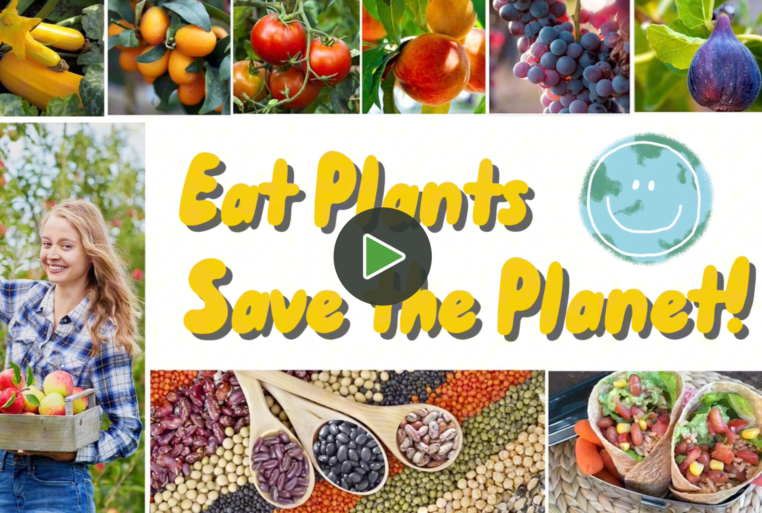 Collection of various fruits and vegetables including bananas, kumquats, tomatoes, peaches, grapes, figs, and a woman smiling and holding a basket of apples, with an overlay text promoting saving the planet by eating plant-based foods.