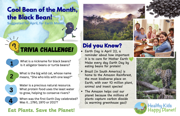 An educational poster about black beans, Earth Day, and environmental awareness. Includes trivia questions about black beans and facts about Earth Day, with images of a mountain landscape, a happy family, a jaguar, and a bean.