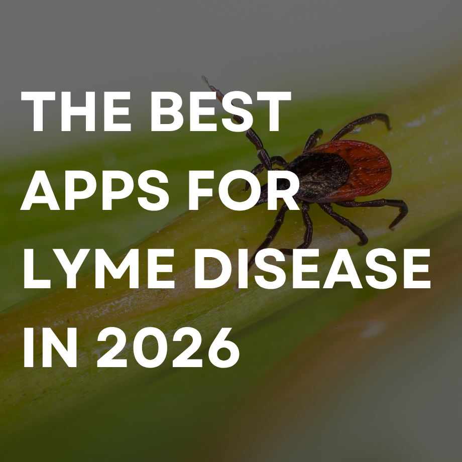 The Best Apps for Lyme Disease in 2026