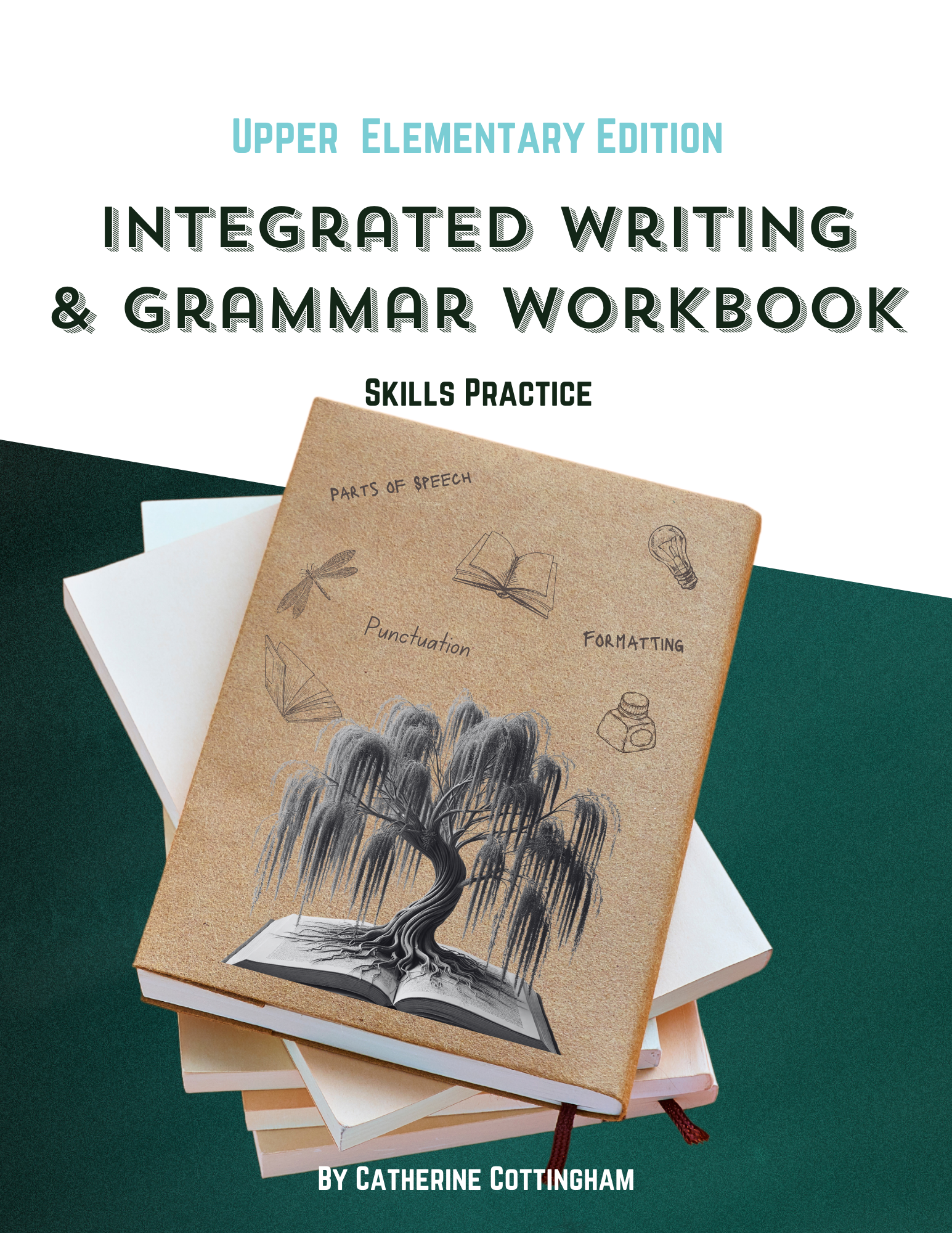 Integrated Writing and Grammar - Elementary School Workbook