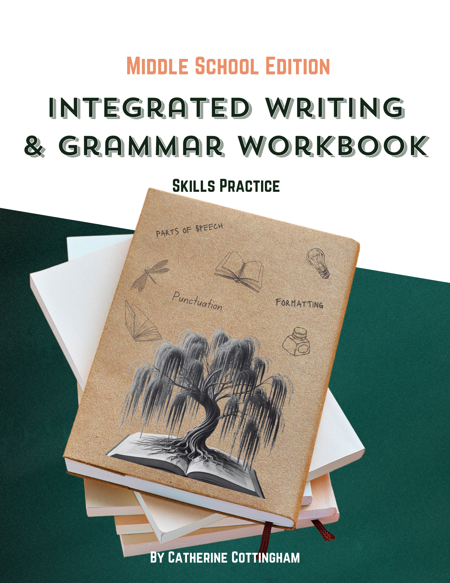 Classroom Companion to Integrated Writing & Grammar (Middle School Edition)