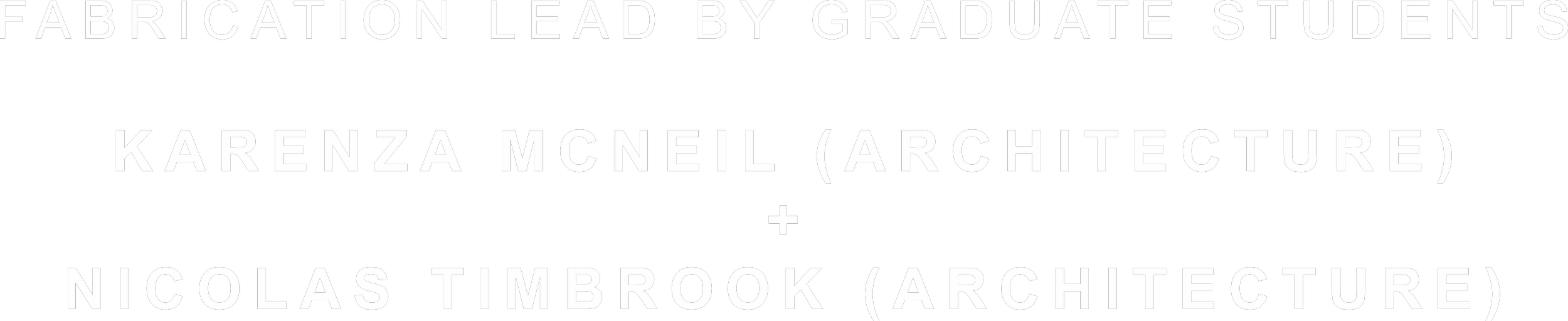 Text on black background mentioning collaboration between architects Karenza McNeil and Nicolas Timbrook.