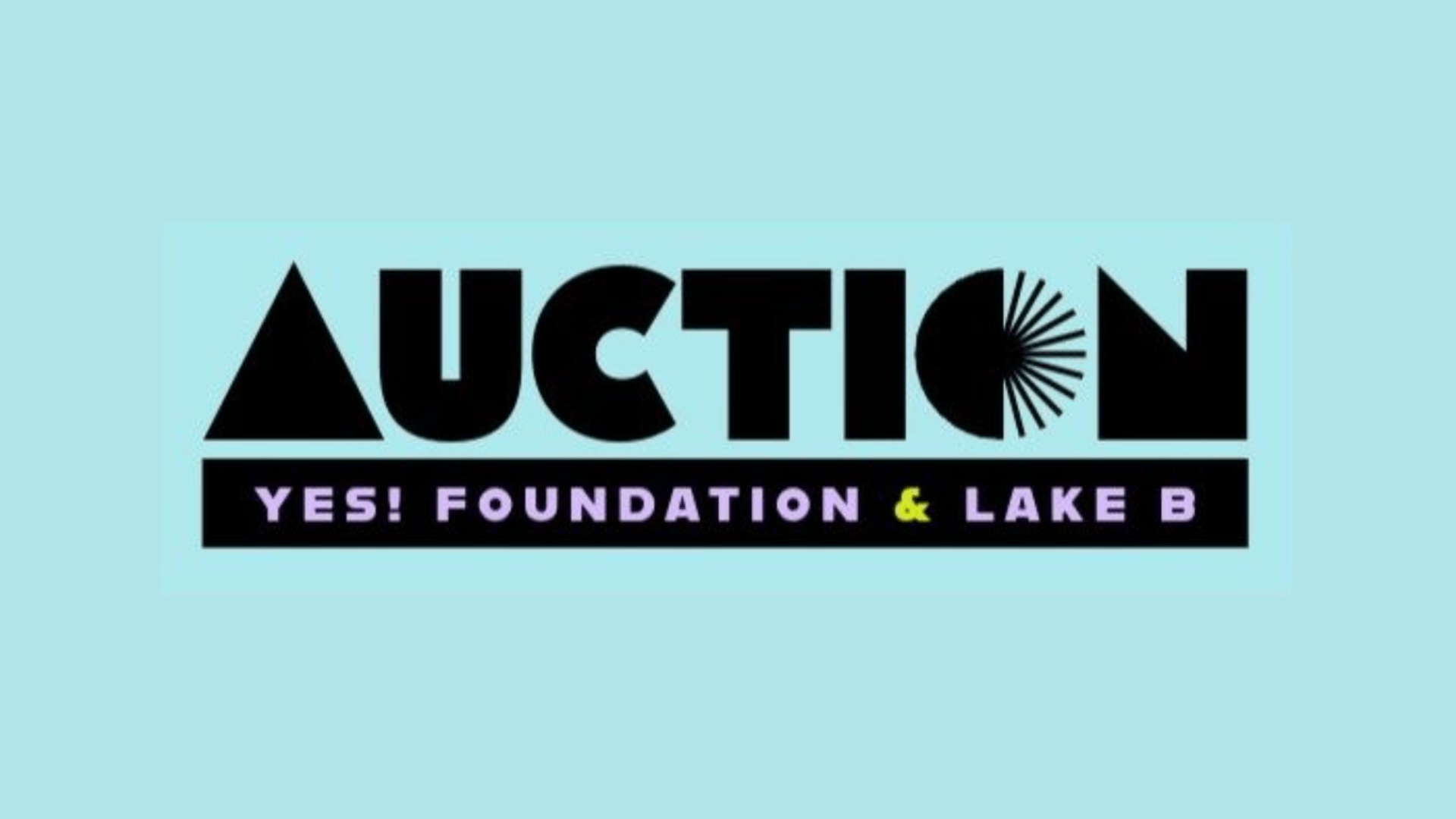 2026 Yes! Foundation and Lake B Auction