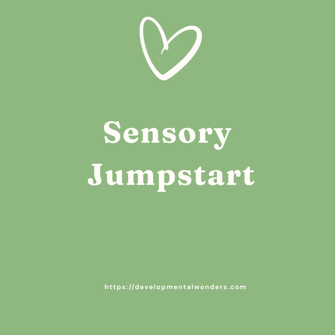 Sensory Jumpstart