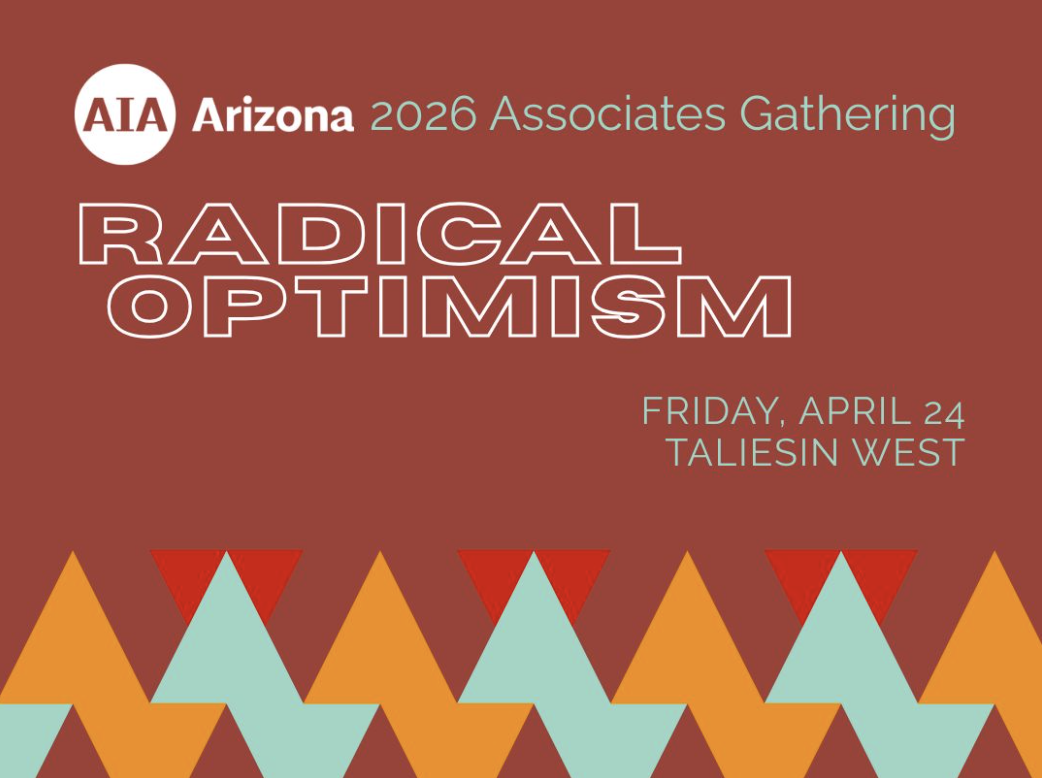 2026 AIA Arizona Associates Gathering | April 24 at Taliesin West