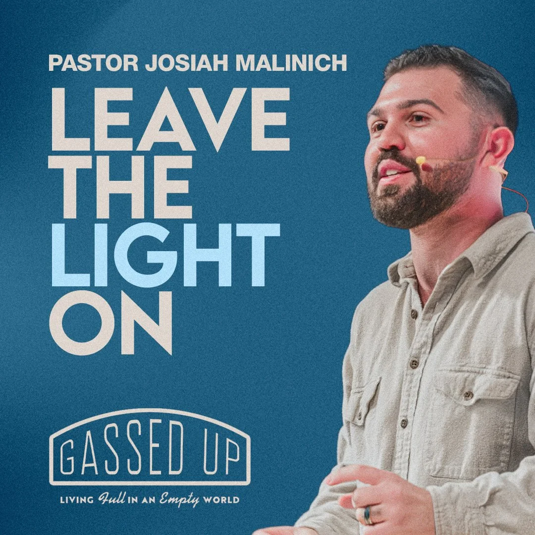 Leave The Light On | Pastor Josiah Malinich | Total City Church
