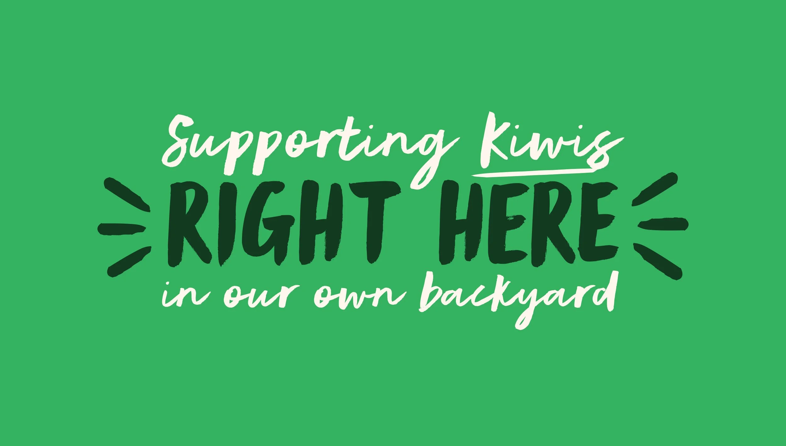 Green background with white and dark green text reading 'Supporting Kwik right here in our own backyard'.