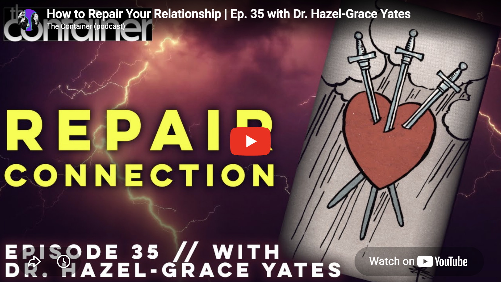 How to Repair Your Relationship | Ep. 35 with Dr. Hazel-Grace Yates