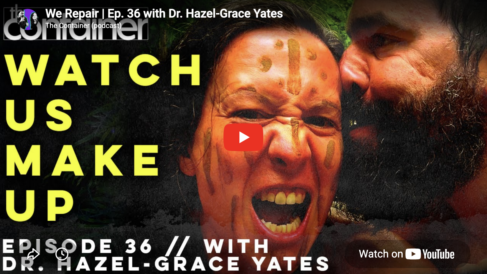 We Repair | Ep. 36 with Dr. Hazel-Grace Yates