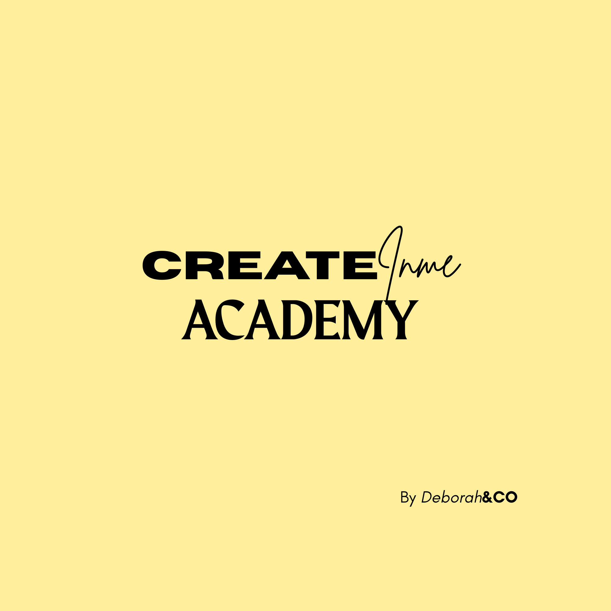 Create In Me Academy - Strategy Program