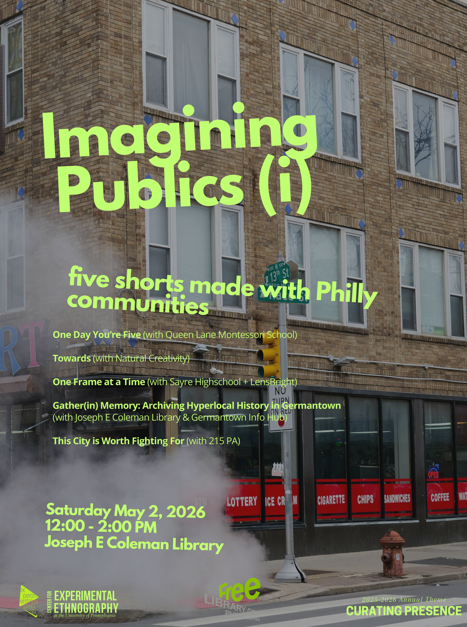 Imagining Publics (i): Five Shorts Made with Philly Communities