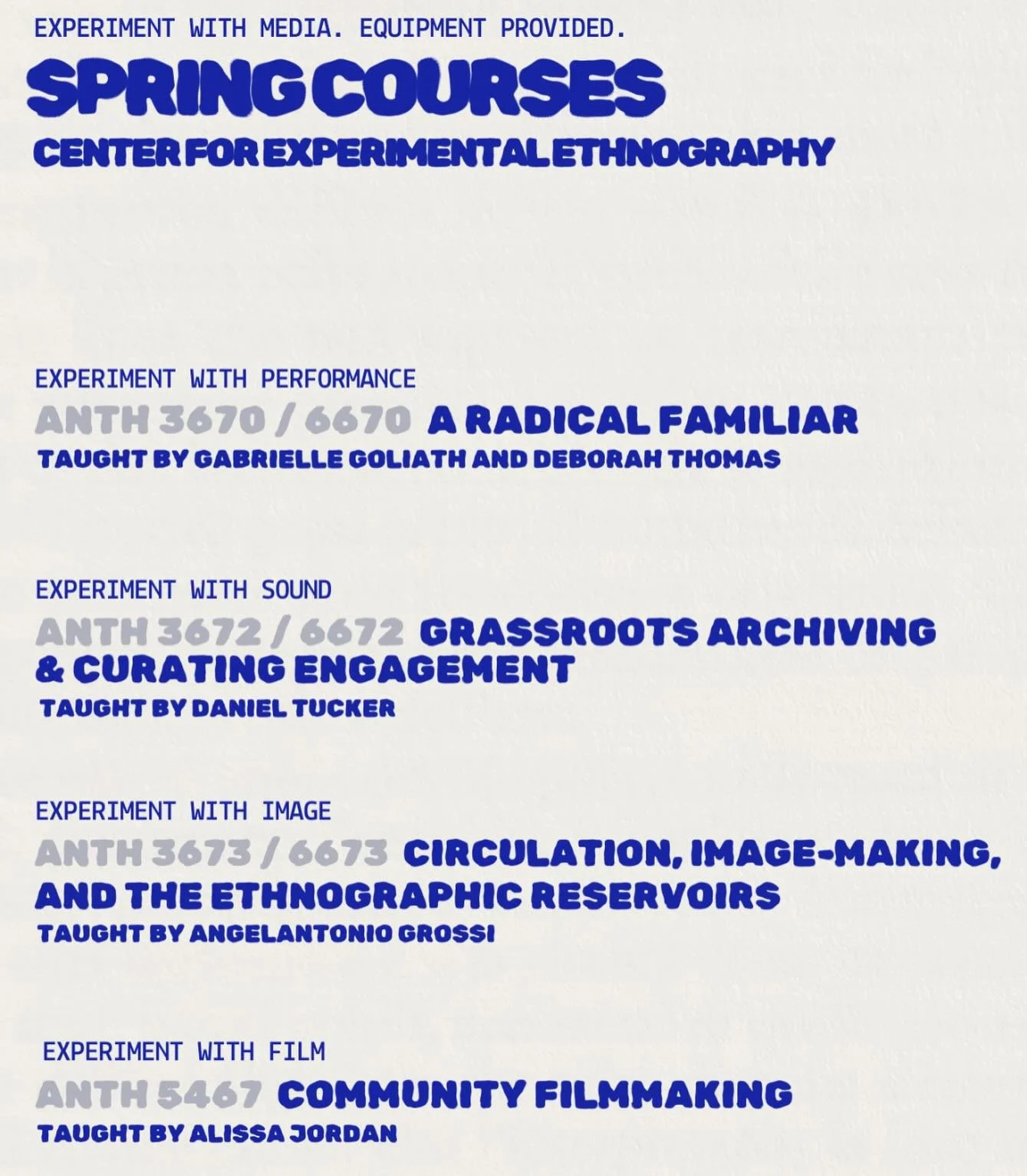 CEE Spring 2026 courses!!! Check em out!!

Spring offerings in performance, sound, visual media, and filmmaking. All courses are for both undergraduates and graduate students.