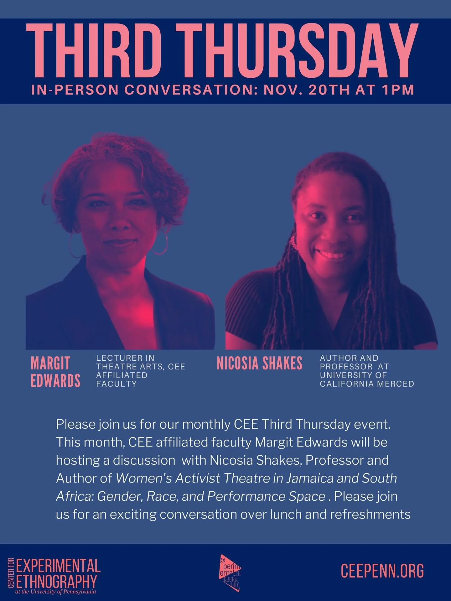 SAVE THE DATE!! Our next Third Thursday will be hosted by CEE Affiliated Faculty Margit Edwards on 11/20 at 1pm! She will be hosting a conversation with Professor Nicosia Shakes, Autjor of Women&rsquo;s Activist Theatre in Jamaica and South Africa: G